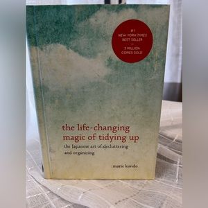 The Life-Changing Magic of Tidying Up: By Marie Kondo